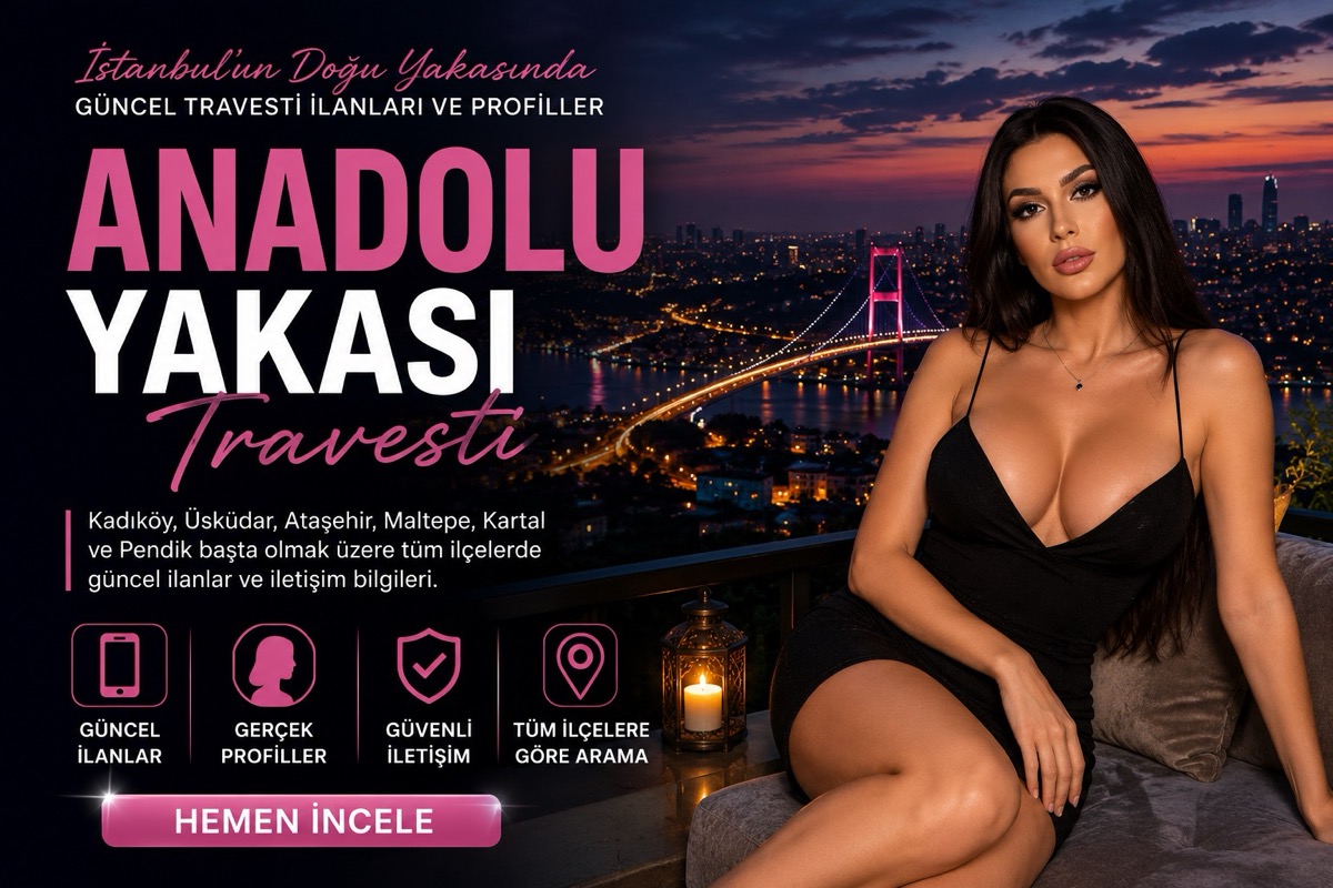Anadolu Yakası Travesti