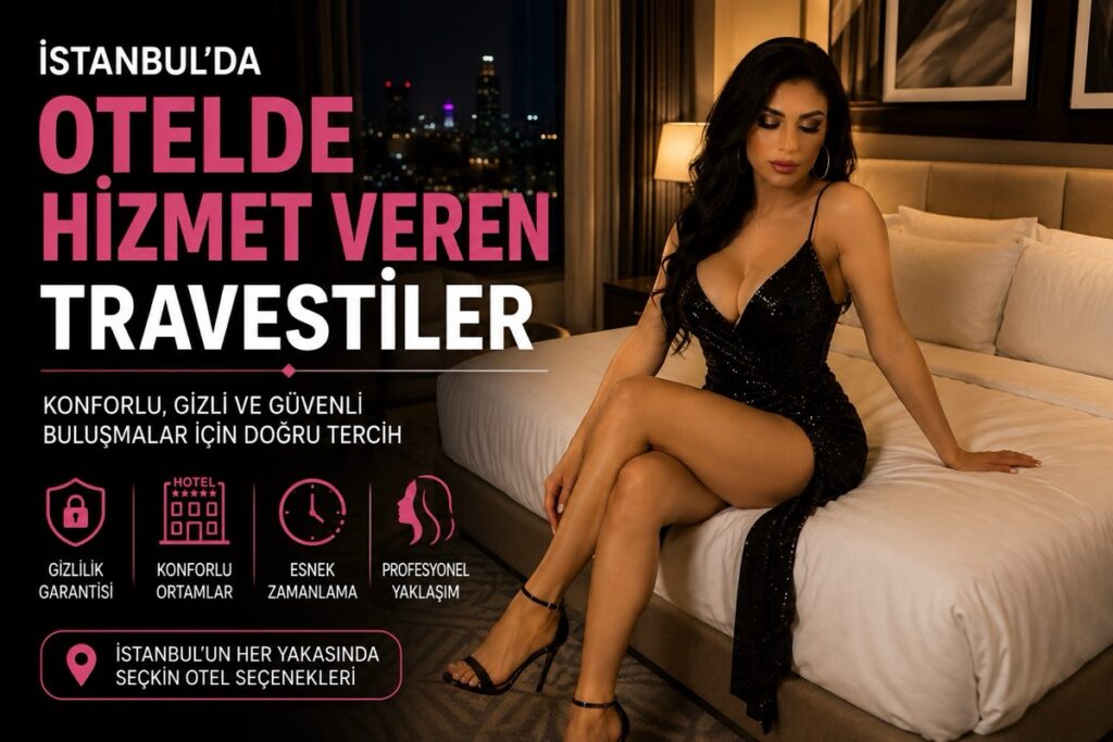 Otelde Hizmet Veren Travestiler